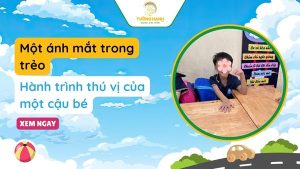 Một ánh mắt trong trẻo: hành trình thú vị của một cậu bé